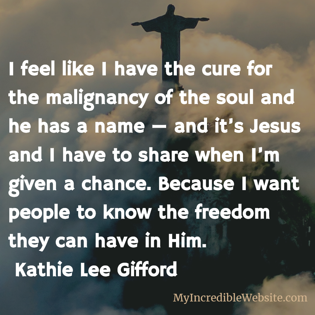 Kathie Lee Gifford on God and Prayer