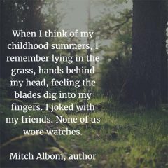 Mitch Albom on Childhood Summers