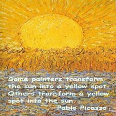 Pablo Picasso: On Transforming a Spot into the Sun