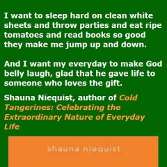 Shauna Niequist's Cold Tangerines