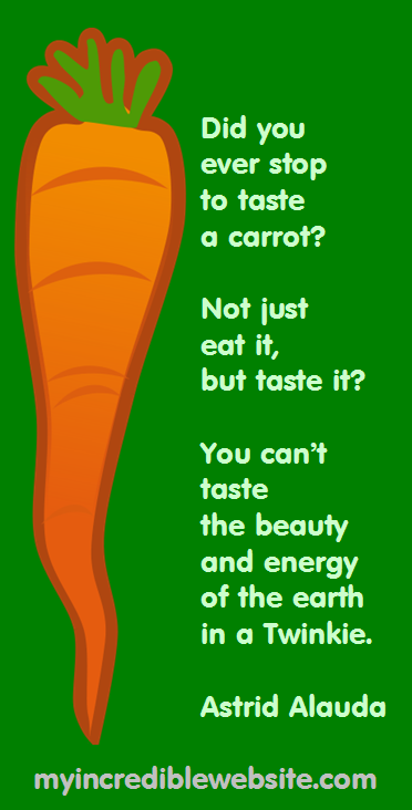 Have You Ever Tasted a Carrot?