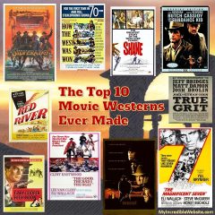 The Top 10 Greatest Movie Westerns