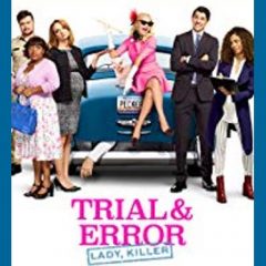 Trial & Error Lady Killer