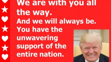 Donald Trump - We Are With You All the Way