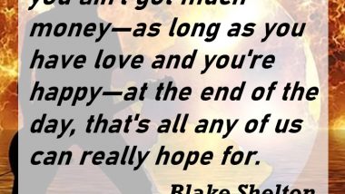 Blake Shelton on Love and Happiness