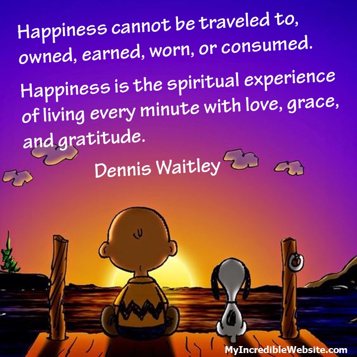 Dennis Waitley on Happiness