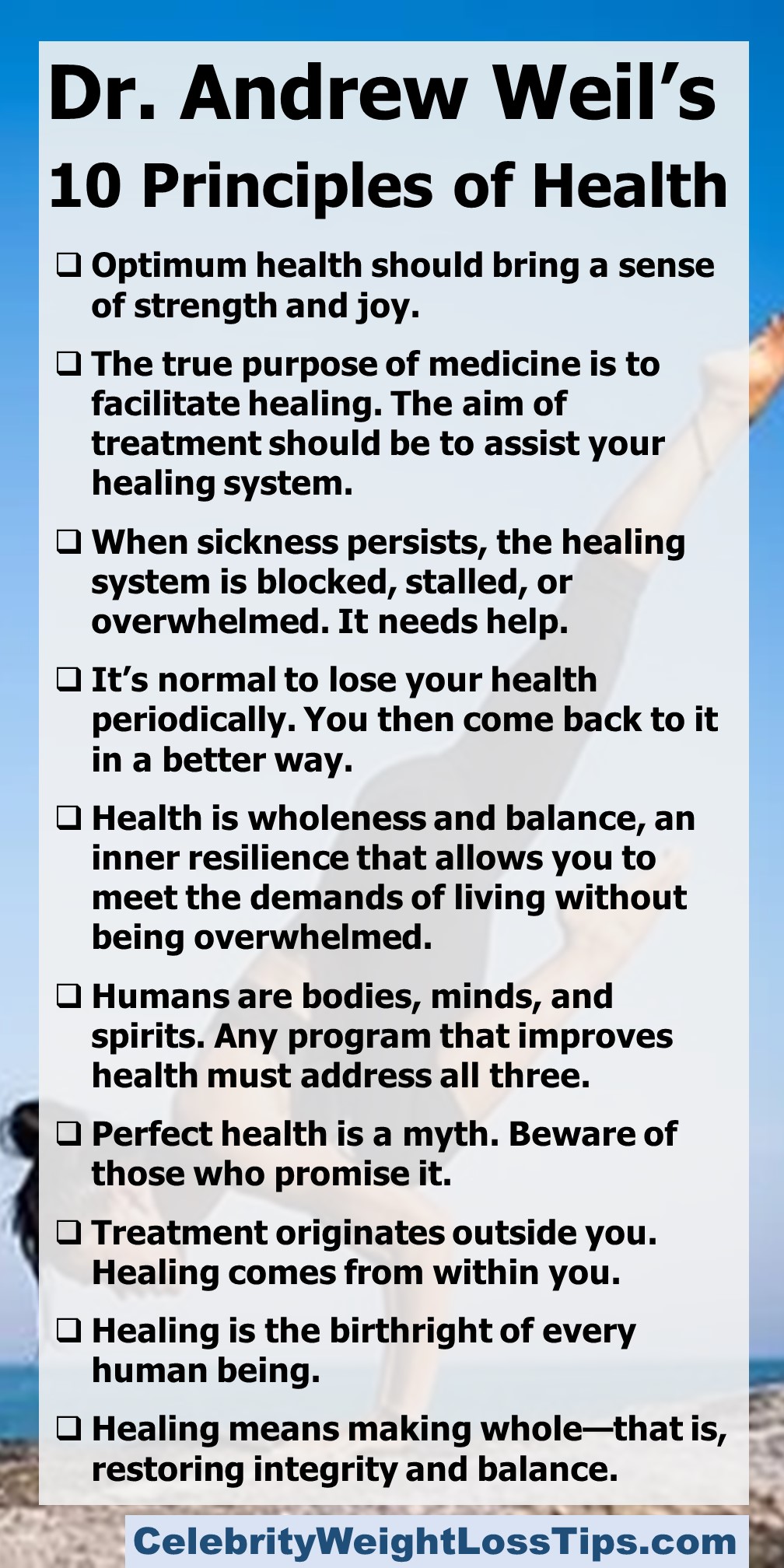 Dr Andrew Weil's 10 Principles of Health